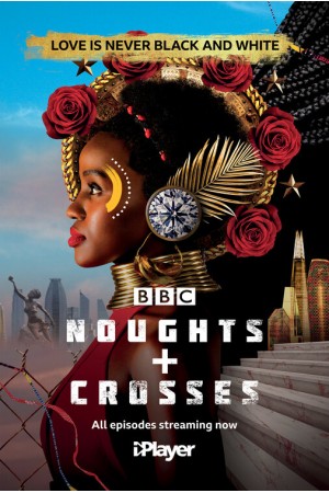 Noughts And Crosses The complete 1st Series